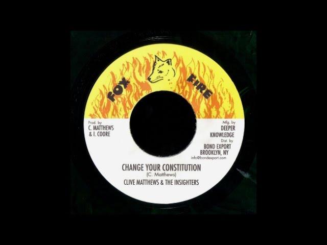 Clive Matthews & The Insighters - Change Your Constitution