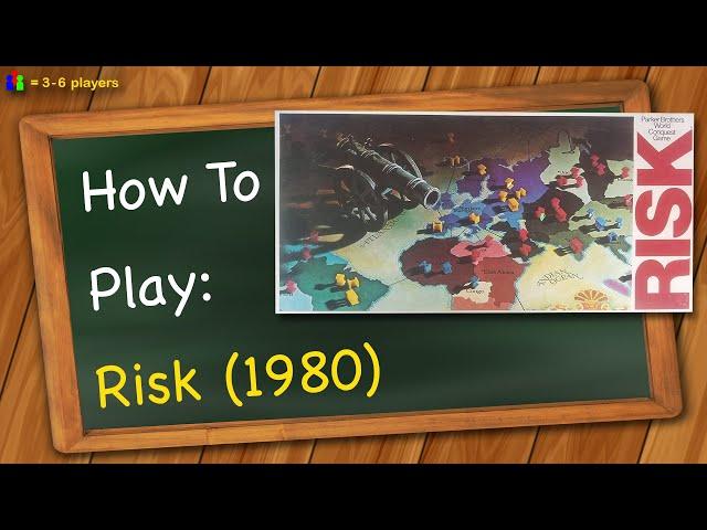 How to Play Risk (1980 Rules)