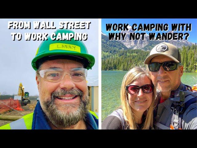 Work Camping as a Lifestyle BEFORE Retirement???