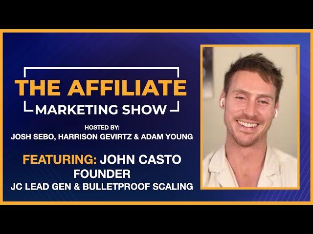 The Affiliate Marketing Show - Ep. 90 - Lead Gen, Transparency, Communication, Social Traffic, Calls