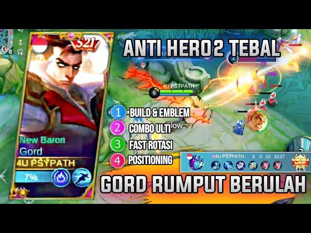 ONE HIT COMBO GORD REVAMP | BUILD GORD PALING SAKIT 2022 | ITEM BUILD GORD TERSAKIT