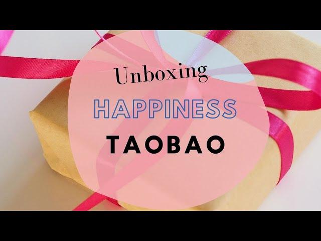 Unboxing Stuff I got on Taobao China ! #1 
