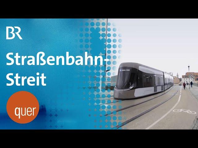 Gleisfrei oder Stadtbahn - Bürgerentscheid in Regensburg| quer vom BR