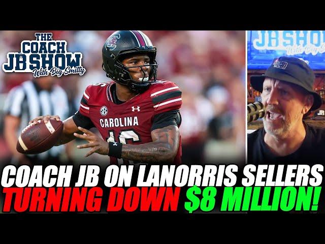 Coach JB On LaNorris Sellers TURNING DOWN $8 Million To LEAVE SOUTH CAROLINA & Transfer!