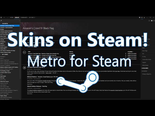 STEAM Skin Tutorial│Metro For Steam│PC & MAC!│EASY, SIMPLE, AWESOME!