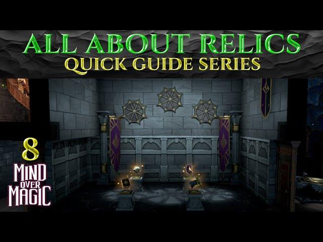 ALL ABOUT RELICS  - Ic0ns Quick MIND OVER MAGIC Guides Ep 8