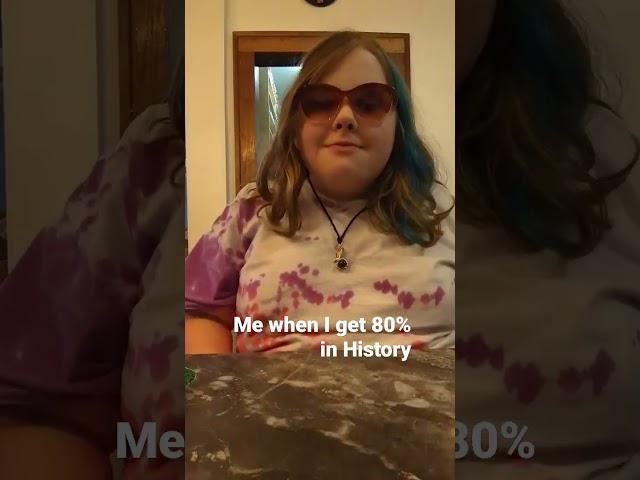 Me When I Get 80% In Science Vs History