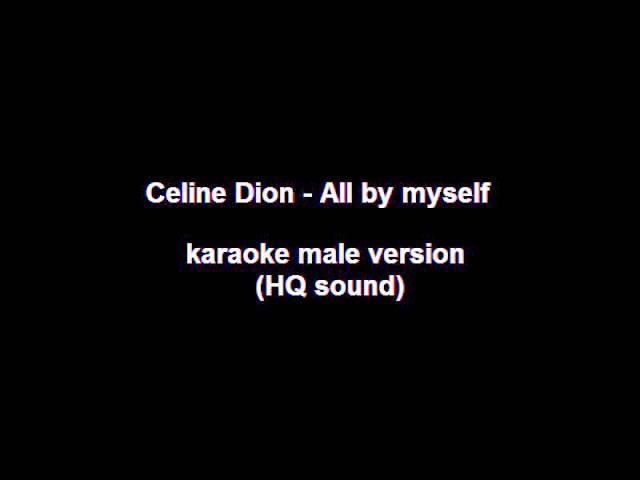 All by myself - karaoke male version (for high voice)