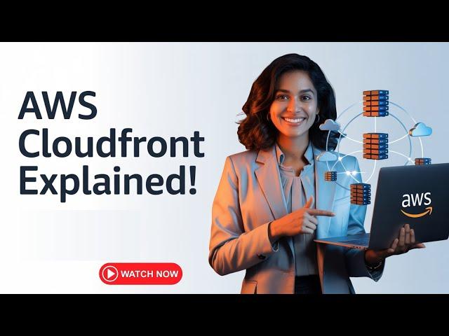 What is AWS Cloud Front? | CDN Explained with Real-World Use Cases in 2025 | Ashok IT