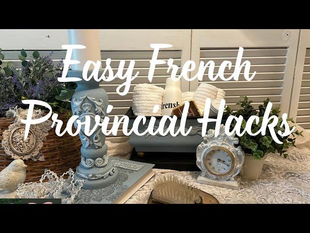 5 Easy French Provincial Hacks Perfect for Your Home