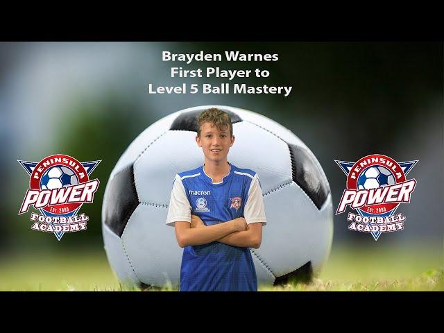 Peninsula Power Football Academy - Brayden Warnes first to complete Level 4 Ball Mastery