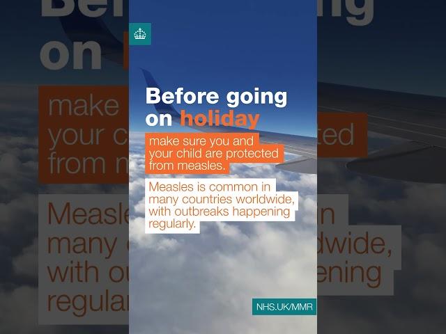 Travelling for a holiday or to see family? Check your MMR vaccine!