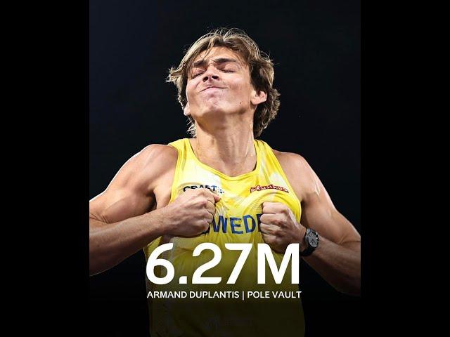 Armand DUPLANTIS - 6.27m WR!!!