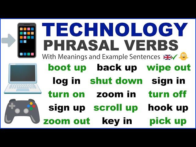 Talk About Technology: 25 English Phrasal Verbs (meanings + examples)