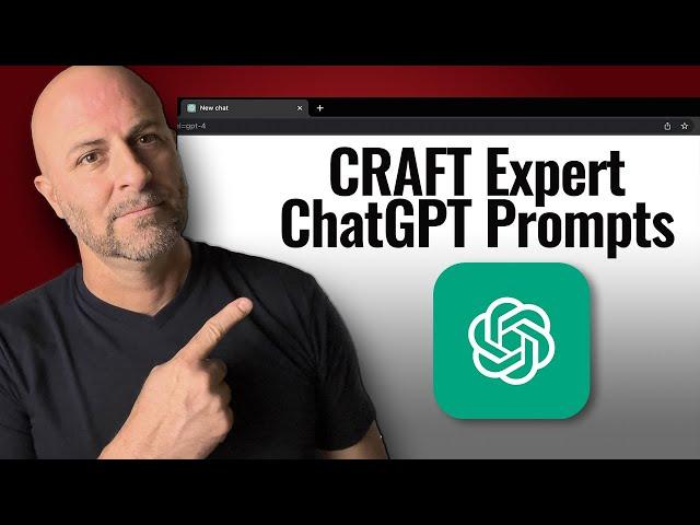 Write the Best ChatGPT Prompts in Open AI GPT4 - Expert Guide - Use the CRAFT Prompt Method