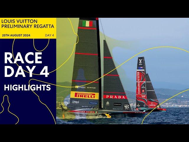 Louis Vuitton Preliminary Regatta | Day 4 Highlights