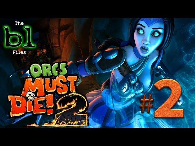 Orcs Must Die 2 (кооператив) #2 - MiLaManka and TheRyab