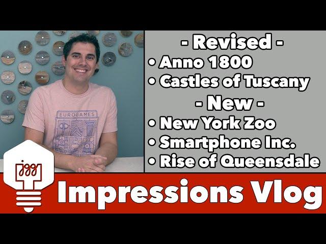 Impressions - Anno 1800, Castles of Tuscany, New York Zoo, Smartphone Inc, & Rise of Queensdale