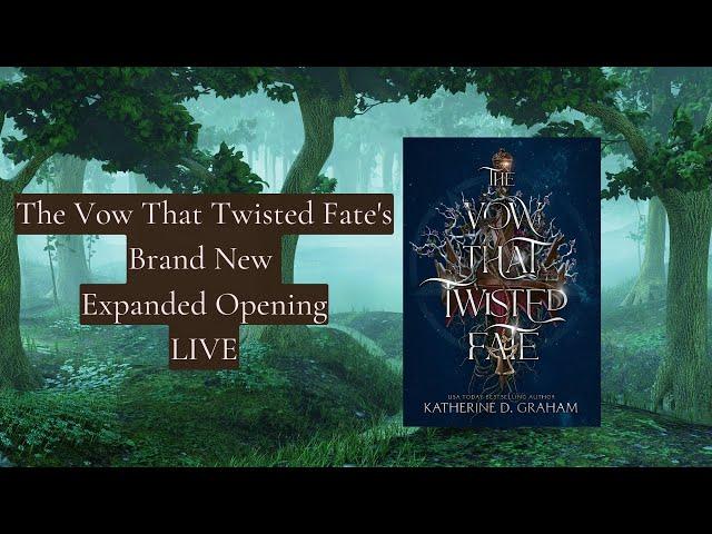 Reading The Brand New Opening Of The Vow That Twisted Fate: Expanded Edition... LIVE!