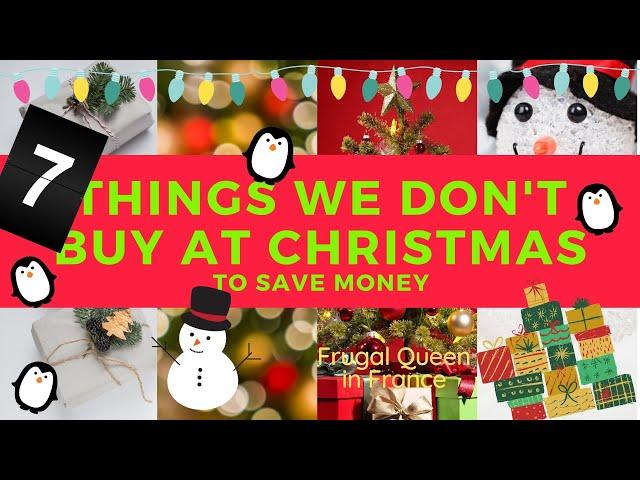 7 things we don't buy at Christmas to save money - A Frugal Guide to Festive saving.