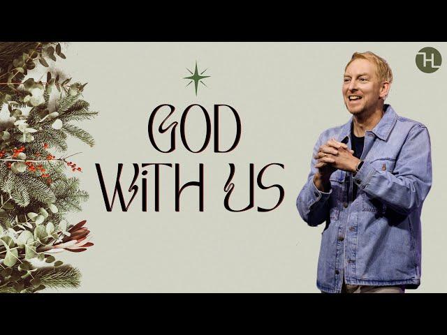 God With Us | Pastor Heath Montgomery | Horizon Church