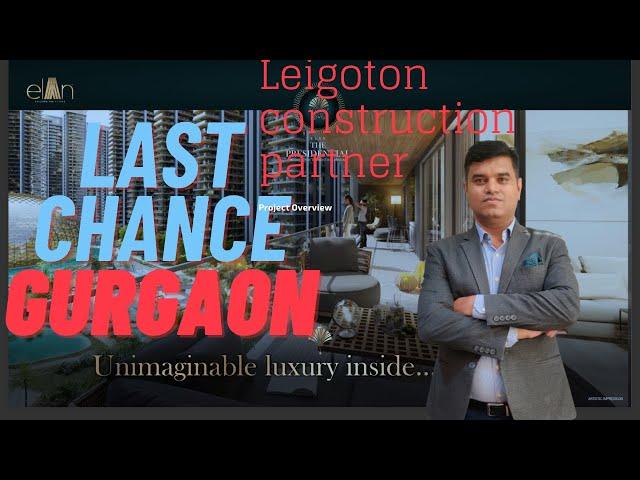 Elan 106 | Sector 106 | Dwarka Expressway | Gurgaon | Leigoton