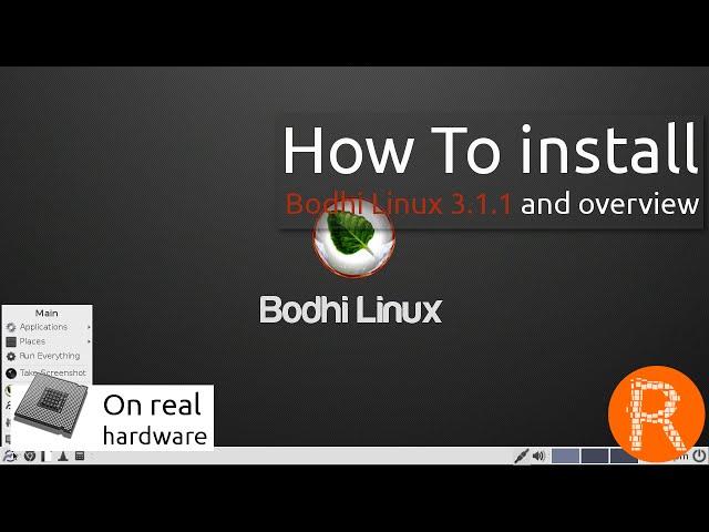 How To install Bodhi Linux 3.1.1 and overview | the Enlightened Linux Distribution