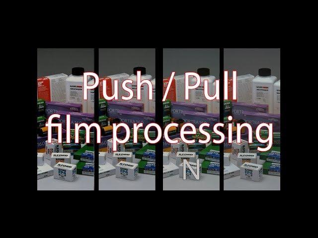 Push & Pull Slide Film processing