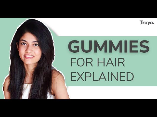 Biotin Gummies for Hair Growth | Myth Busted | Traya Health Expert Review