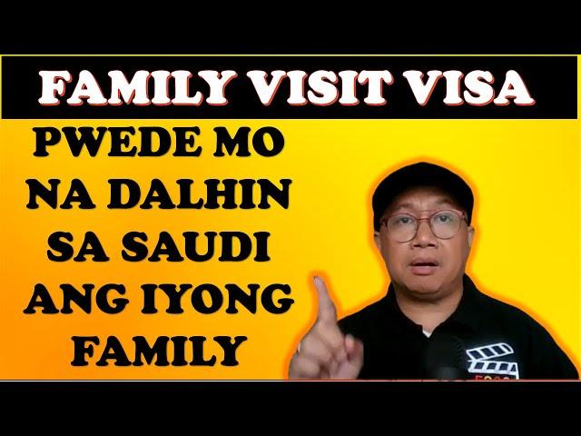 HOW TO APPLY FOR FAMILY VISIT VISA IN SAUDI ARABIA