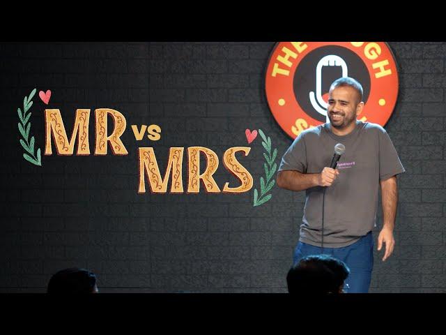 MRS. vs MR. | Gaurav Kapoor | Stand Up Comedy | Audience Interaction