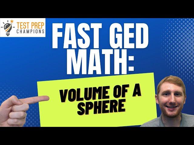 How to Find the Volume of a Sphere on GED Math [Fast Lesson]