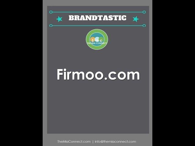 Firmoo.com - The Mia Connect Brandtastic Moment