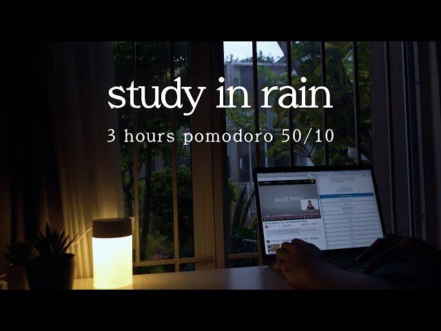 ️ 3hr STUDY WITH MEㅣpomodoro 50/10 | rain sound for study