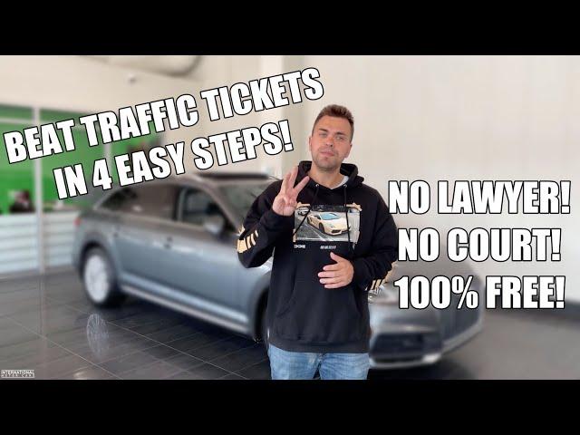 4 EASY STEPS TO GET TRAFFIC TICKET INSTANTLY DISMISSED!