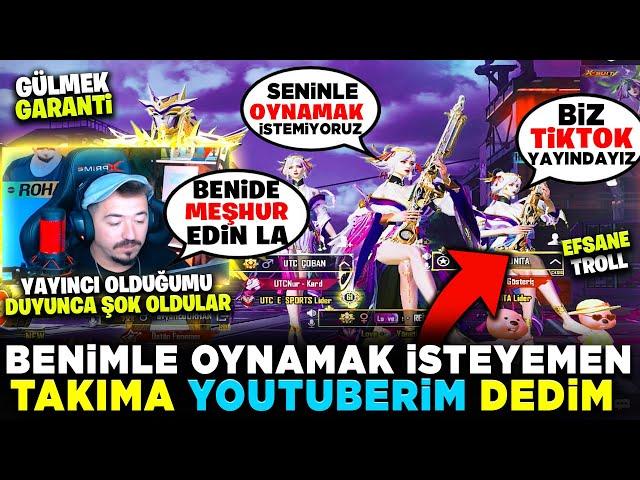 BENİMLE OYNAMAK İSTEMEYEN TAKIMA YOUTUBERİM DEDİM - PUBG MOBİLE TROLL - Gülmek Garanti