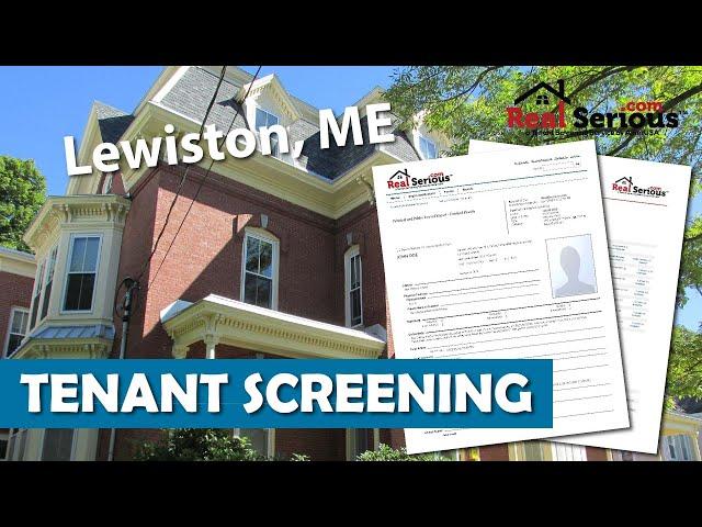 Lewiston ME Tenant Screening Services for Landlords & Real Estate Agents