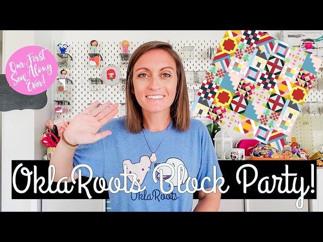 Welcome To The OklaRoots Block Party! A Quilt Block of the Month Sew Along!