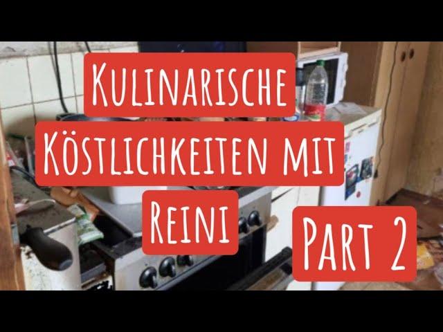 Kulinarisches Spektakel mit Reini feat Sigrid Sörvis PART 02