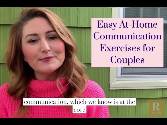 Easy At-Home Communication Exercises for Couples