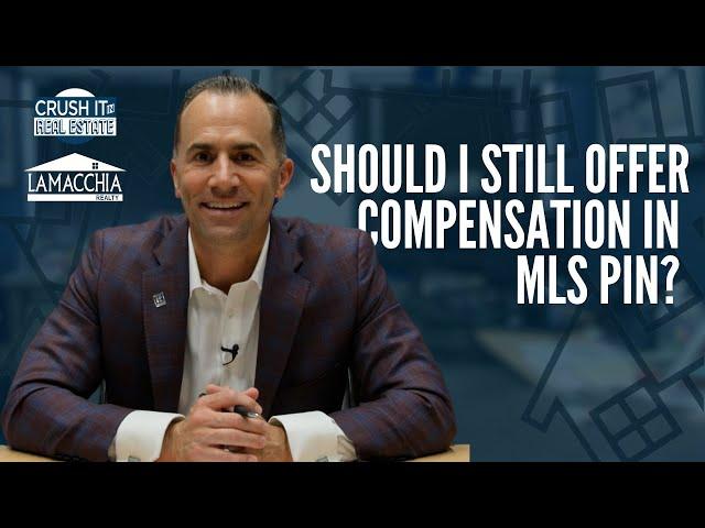 Should I Still Offer Compensation in MLS Pin?