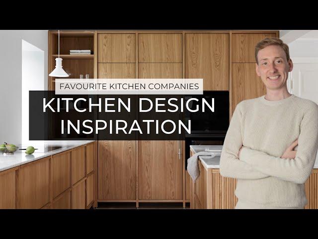 MORE Of My Favourite Kitchen Design Companies | Kitchen Inspiration & Ideas 