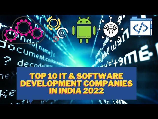 Top 10 IT & Software Development Companies in India 2022 | Top 10 YouTube videos