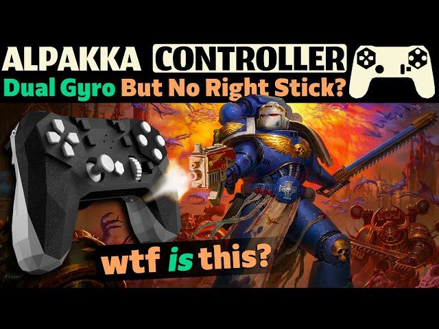 Alpakka Dual Gyro Controller Impressions -【Warhammer 40k: Boltgun】