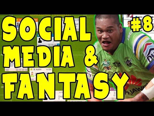 NRL FANTASY and SOCIAL MEDIA! | NRL Fantasy Fanatic Round 8 2017