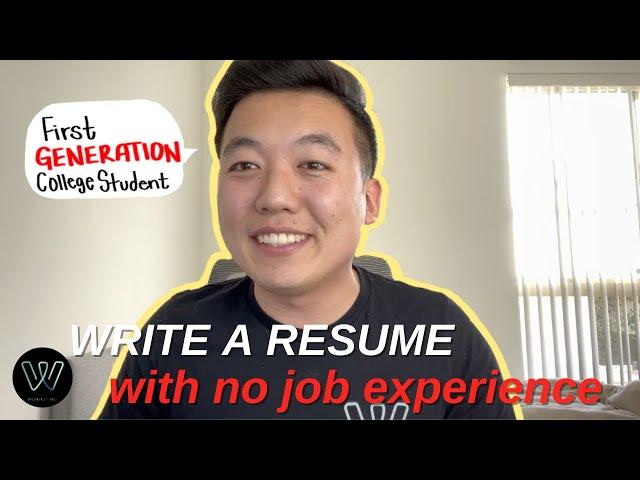 How to Write a Resume with No Work Experience | Wonsulting