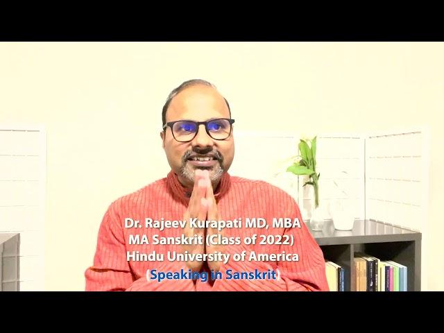 MA in Sanskrit from Hindu University of America I Dr. Rajeev Kurapati