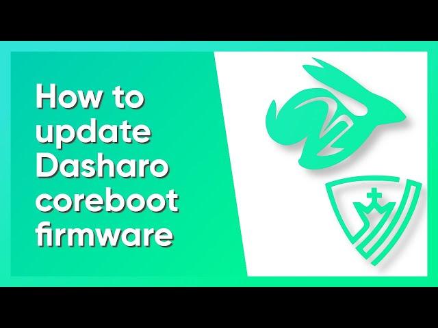 How to update Dasharo coreboot firmware on NovaCustom laptops