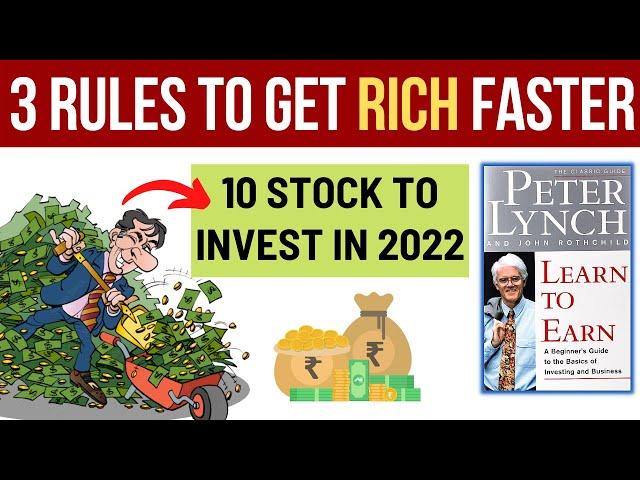 LEARN TO EARN (SUMMARY) BY PETER LYNCH + 10 STOCKS TO INVEST RIGHT NOW FOR LONG TERM HIGH RETURNS