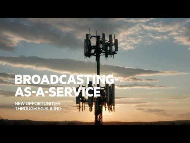 Broadcasting as-a-Service: new opportunities through 5G slicing